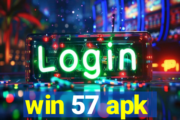 win 57 apk